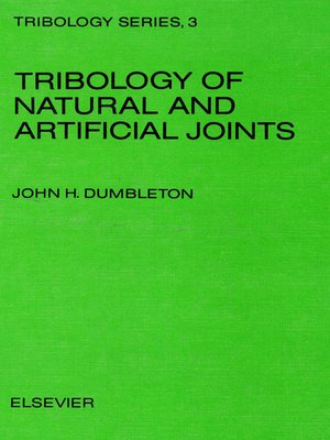 cover image of Tribology of Natural and Artificial Joints